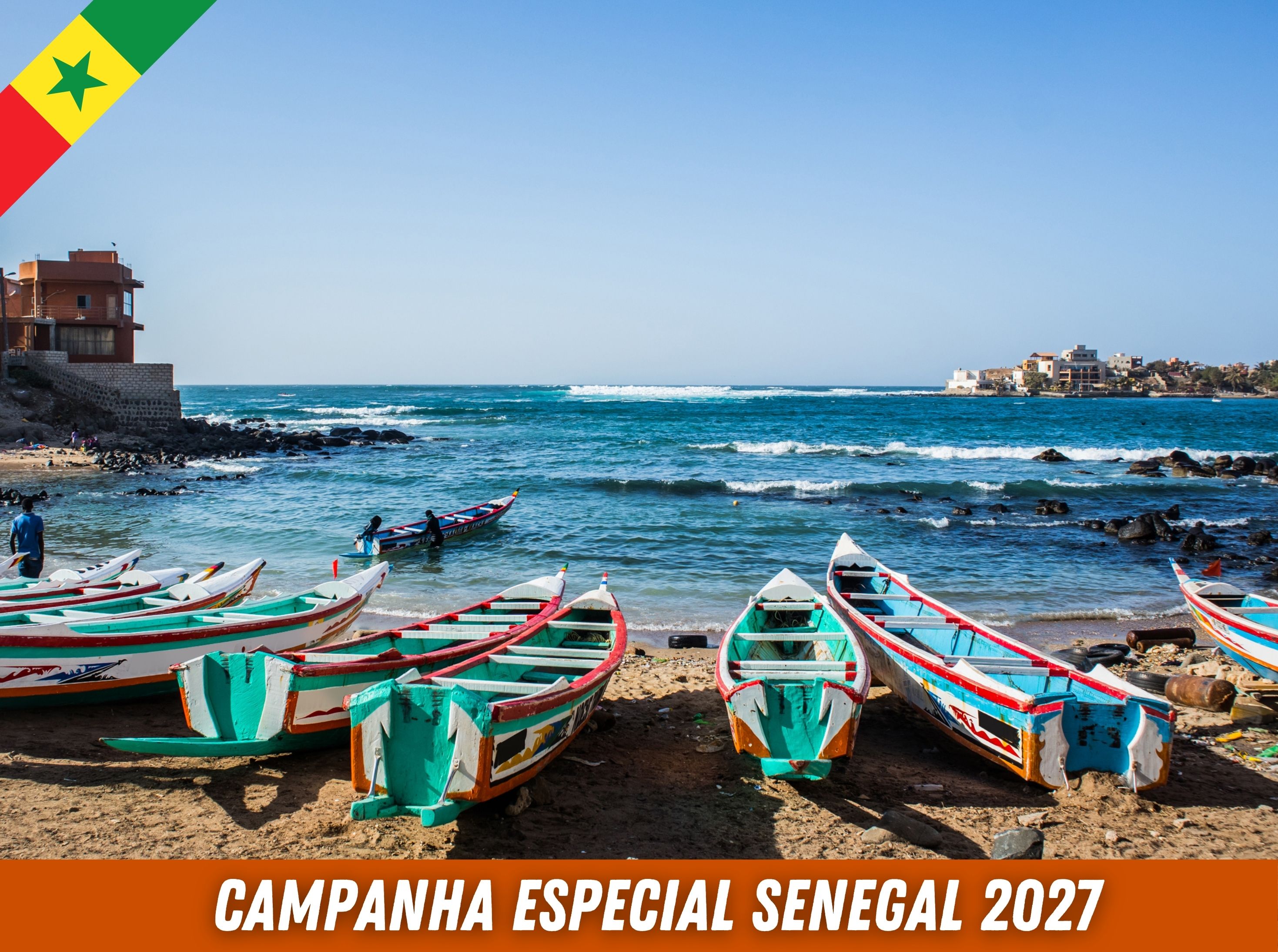 CAMPANHA ESPECIAL SENEGAL  