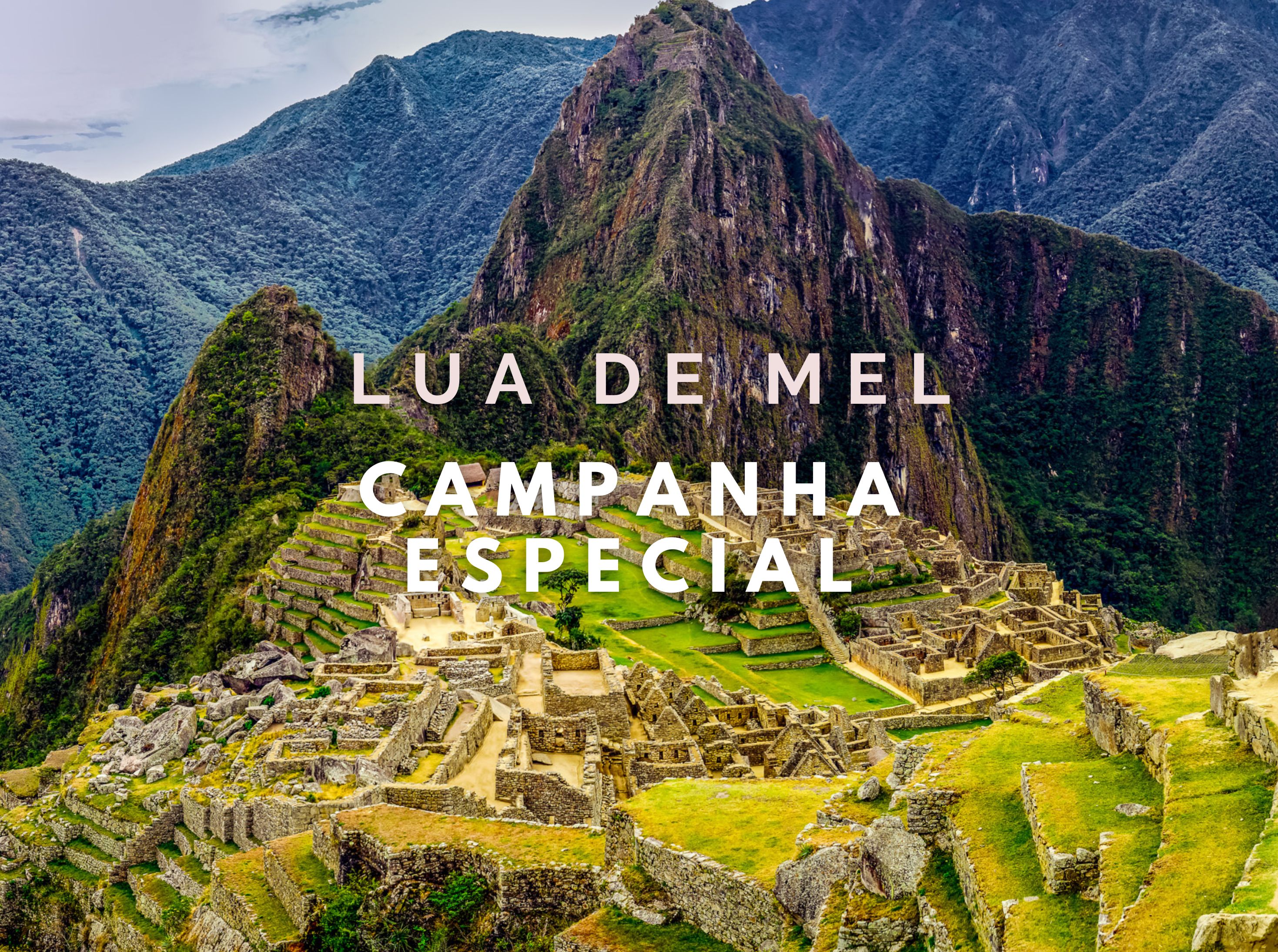 CIRCUITO PELO PERÚ - LUA DE MEL